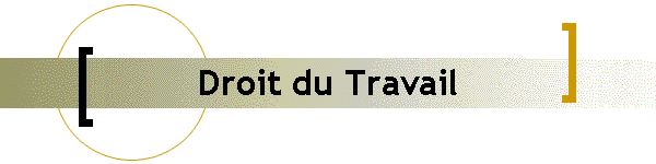 Droit du Travail