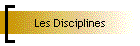 Les Disciplines