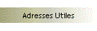 Adresses Utiles