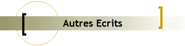 Autres Ecrits