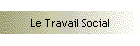 Le Travail Social